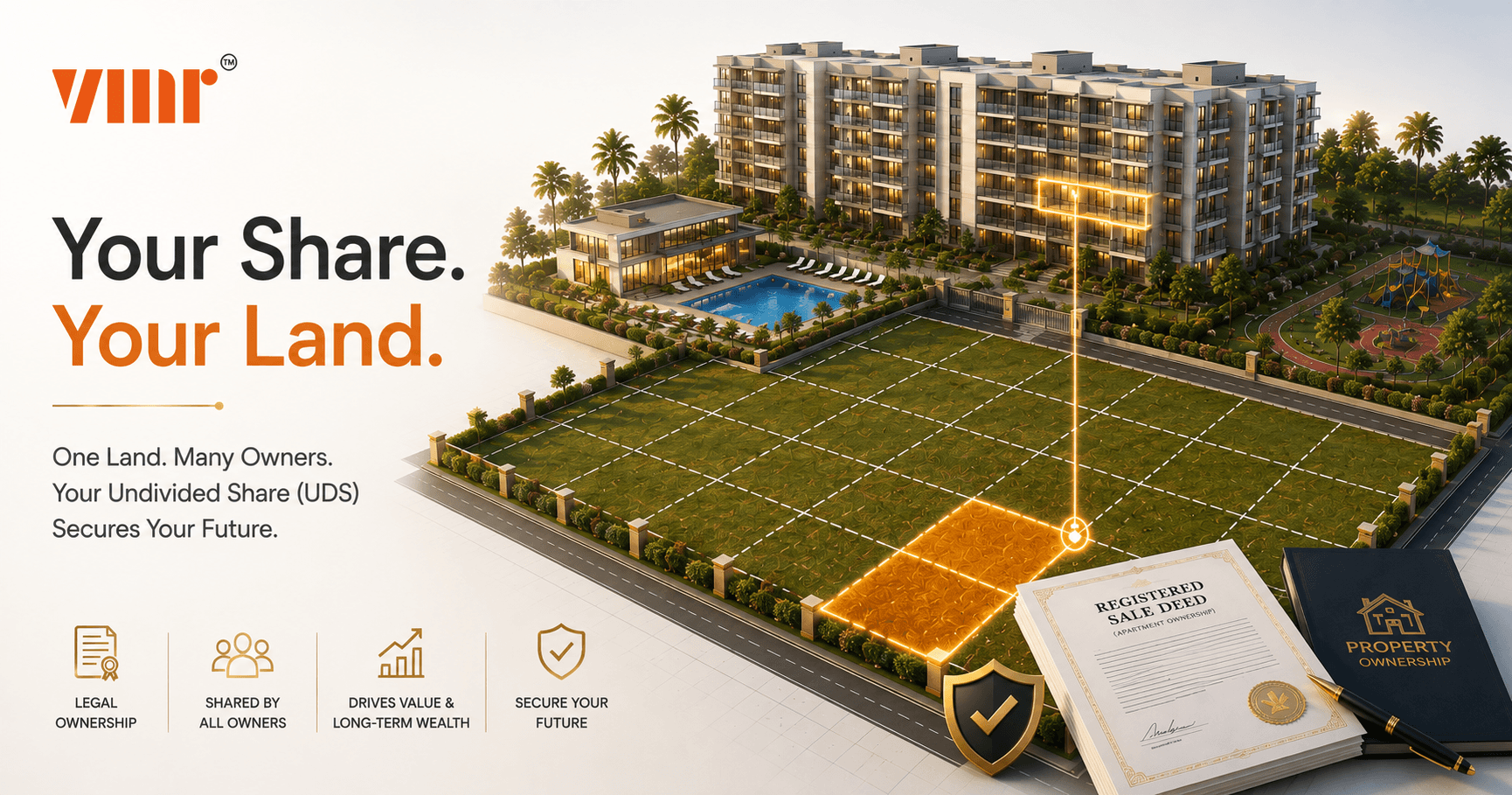 Undivided Share of Land (UDS): Why It Matters More Than the Amenity List