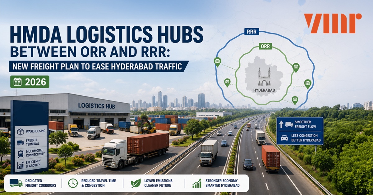 HMDA logistics hubs between ORR and RRR
